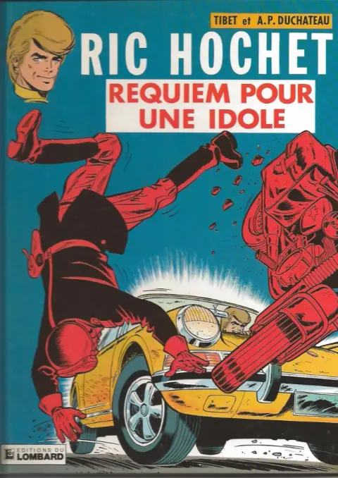 Couverture de l'album Ric Hochet Tome 16 Requiem pour une idole