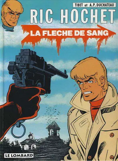 Couverture de l'album Ric Hochet Tome 36 La flèche de sang