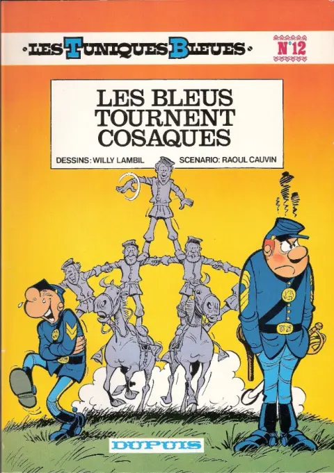Couverture de l'album Les Tuniques Bleues Tome 12 Les Bleus tournent cosaques