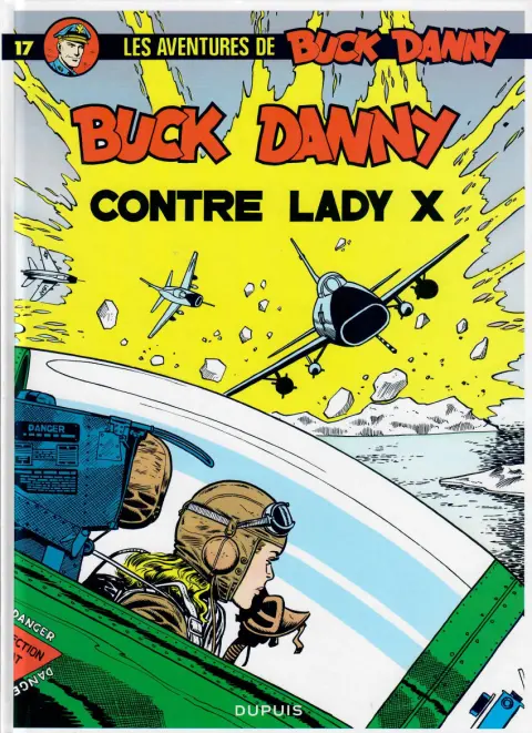 Couverture de l'album Buck Danny Tome 17 Buck Danny contre Lady X
