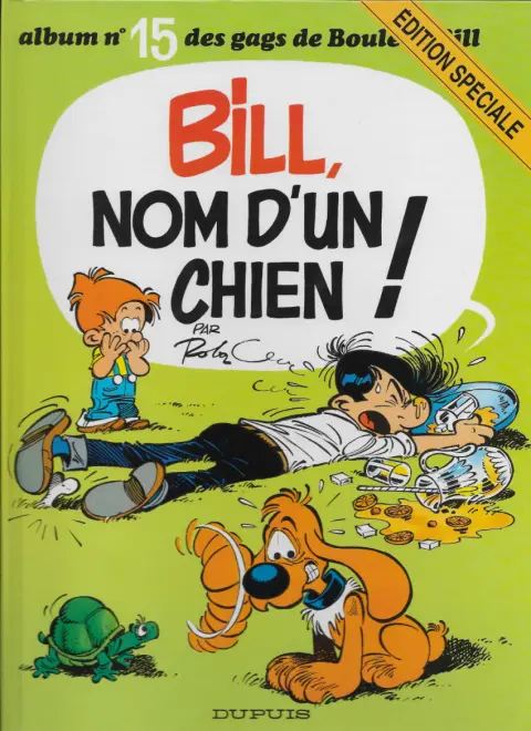 Couverture de l'album Boule & Bill Tome 15 Bill, nom d'un chien !