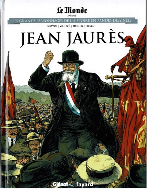 Couverture de l'album Les grands personnages de l'Histoire en bandes dessinées Tome 23 Jean Jaurès
