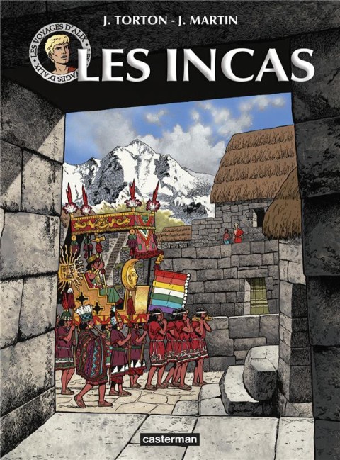 Couverture de l'album Les Voyages d'Alix Tome 25 Les Incas