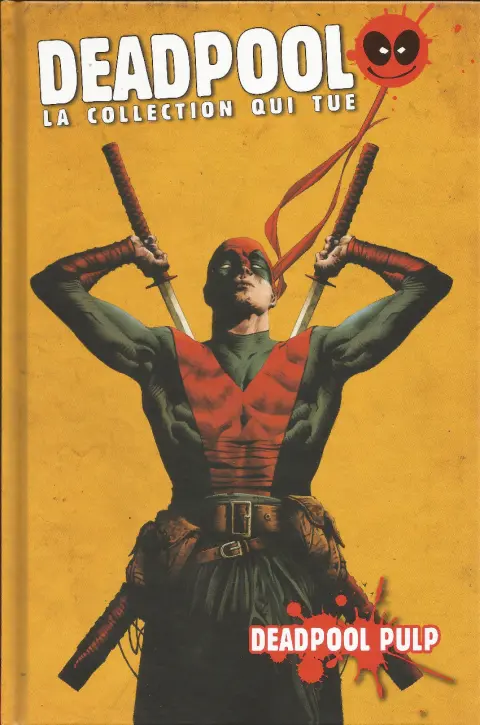 Deadpool - La collection qui tue Tome 26 Deadpool Pulp