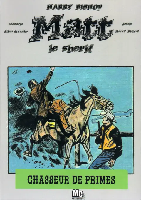 Matt le sherif 3 Chasseur de primes