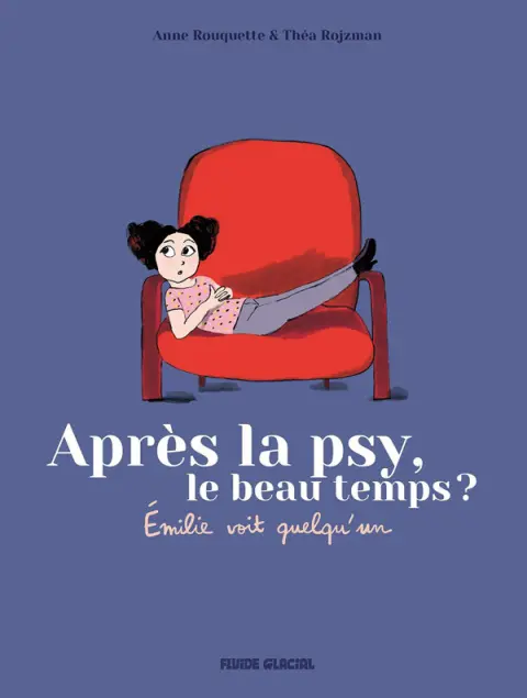 Émilie voit quelqu'un Après la psy, le beau temps - Émilie voit quelqu'un