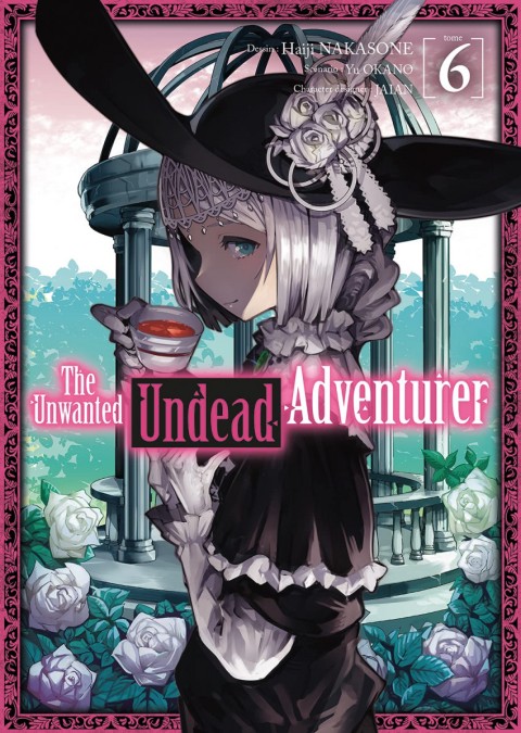 Couverture de l'album The Unwanted Undead Adventurer Tome 6