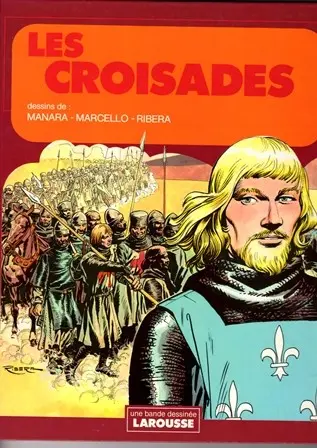 Histoire de France en Bandes Dessinées Tome 5 Les croisades