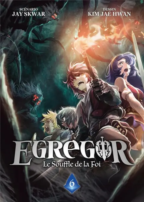 Egregor : Le souffle de la Foi 6