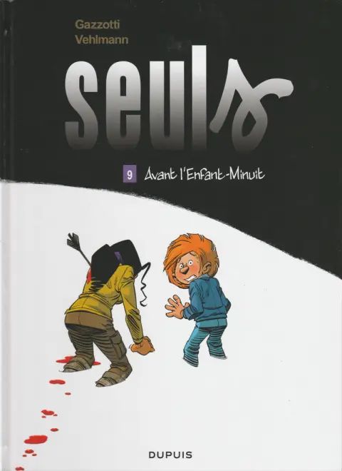 Couverture de l'album Seuls Tome 9 Avant l'Enfant-Minuit