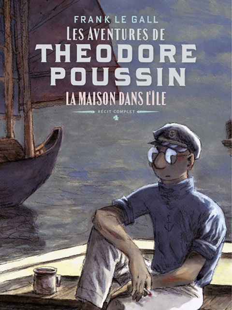 Couverture de l'album Théodore Poussin Récits complets 4 La Maison dans l'île