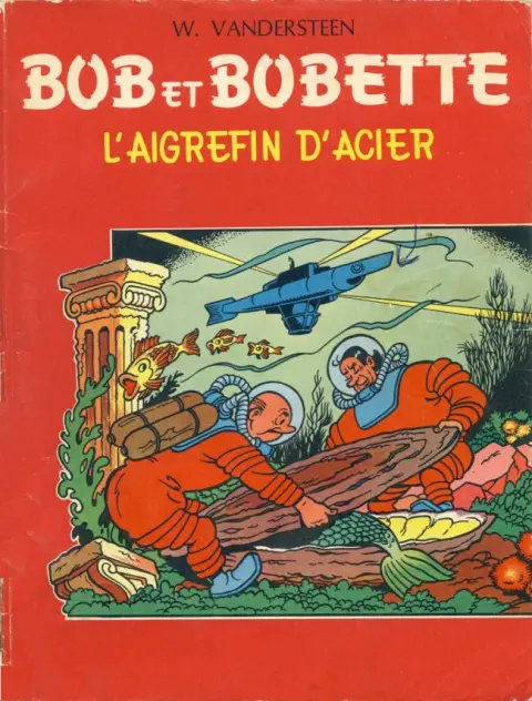 Couverture de l'album Bob et Bobette Tome 16 L'aigrefin d'acier