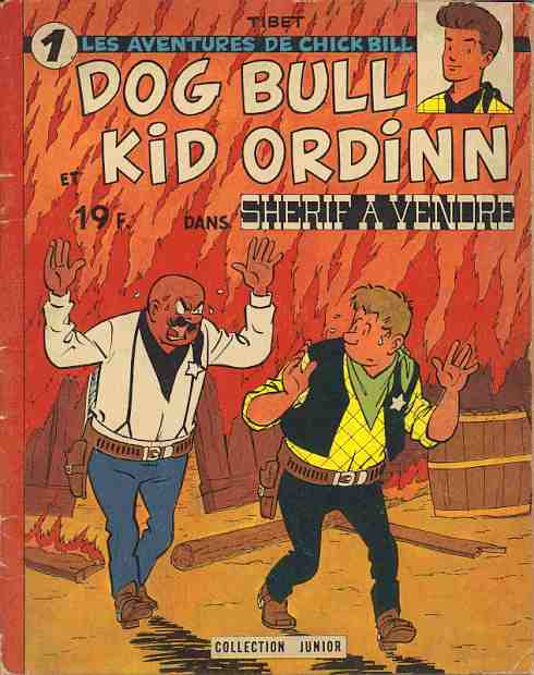 Couverture de l'album Chick Bill, Dog Bull et Kid Ordinn Tome 5 Shérif à vendre