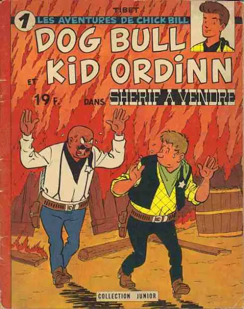Couverture de l'album Chick Bill, Dog Bull et Kid Ordinn Tome 5 Shérif à vendre