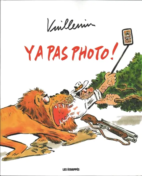 Y a pas photo !