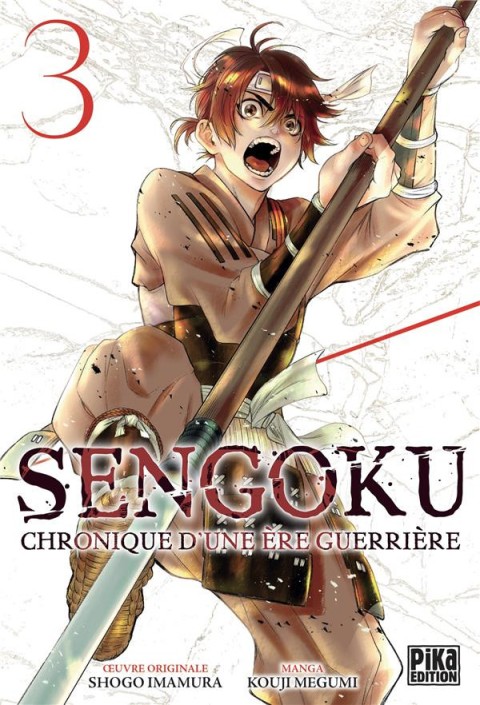 Couverture de l'album Sengoku - Chronique d'une ère guerrière 3 Chronique d'une ère guerrière