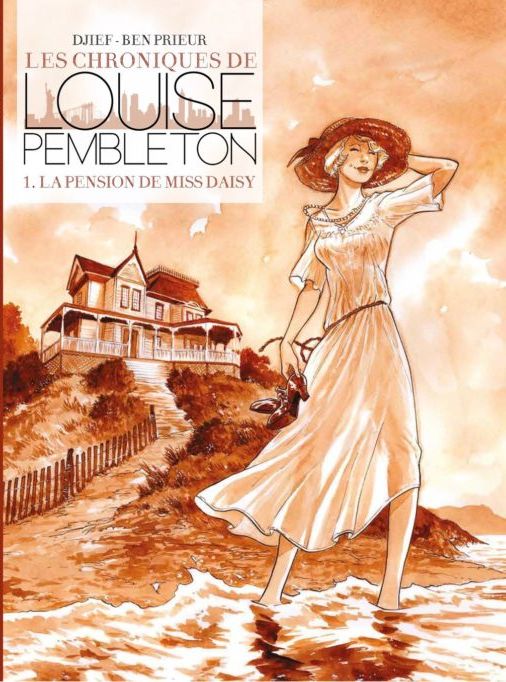 Couverture de l'album Les chroniques de Louise Pembleton 1 La pension de Miss Daisy