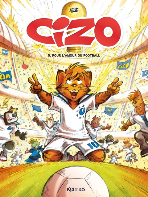 Couverture de l'album Cizo 5 Pour l'amour du football