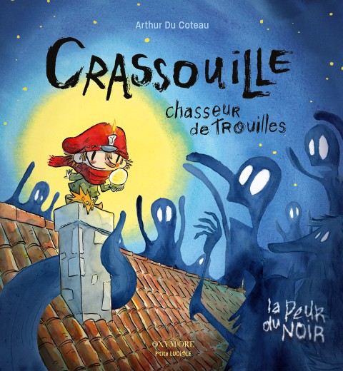 Couverture de l'album Crassouille Chasseur de trouille La Peur du noir
