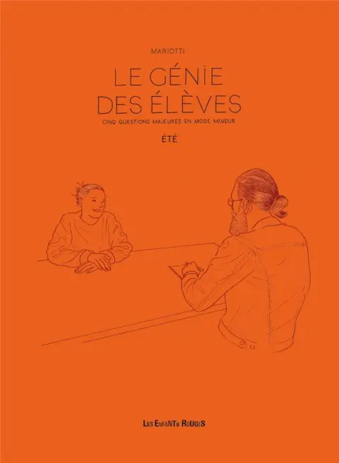 Le génie des élèves Cinq questions majeures en mode mineur - Eté