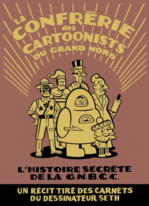 Couverture de l'album La Confrérie des cartoonists du Grand Nord
