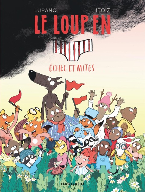 Le Loup en slip Tome 10 Échec et Mites