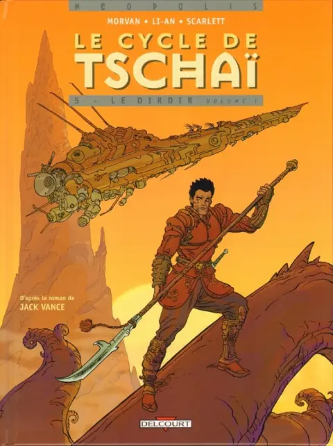 Le Cycle de Tschaï Tome 5 Le Dirdir - volume I