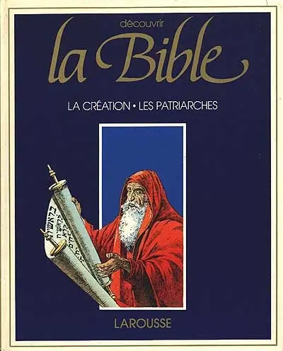 Découvrir la bible