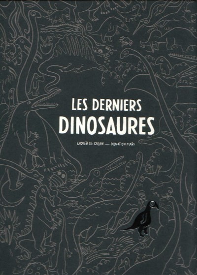Couverture de l'album Les Derniers dinosaures