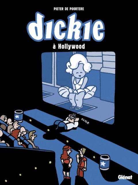 Couverture de l'album Dickie Tome 5 Dickie à Hollywood