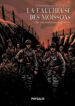 La Faucheuse des moissons Tome 2 Les cicatrices de la terre