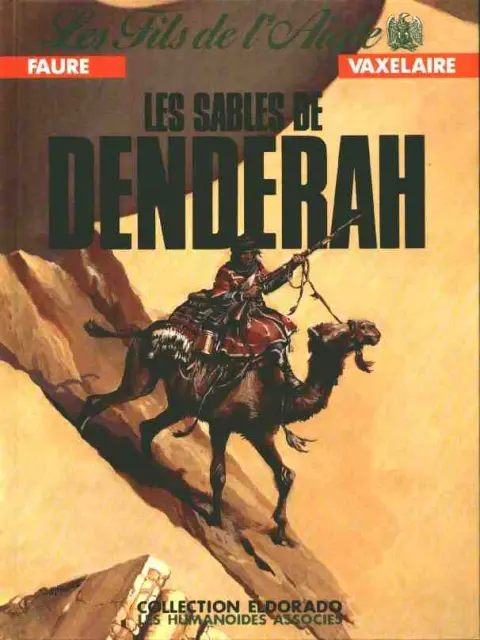 Les Fils de l'aigle Tome 3 Les sables de Denderah
