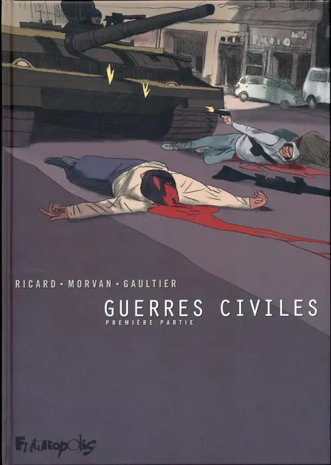Guerres civiles Première partie Épisode 1 - Épisode 2 - Épisode 3