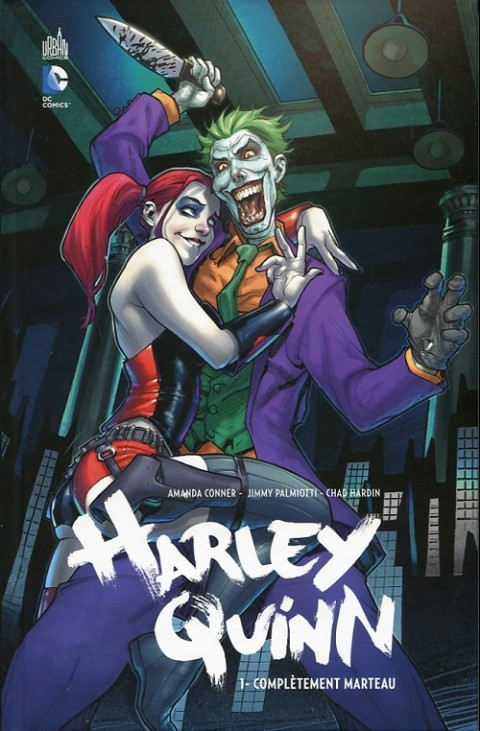 Harley Quinn Tome 1 Complètement marteau