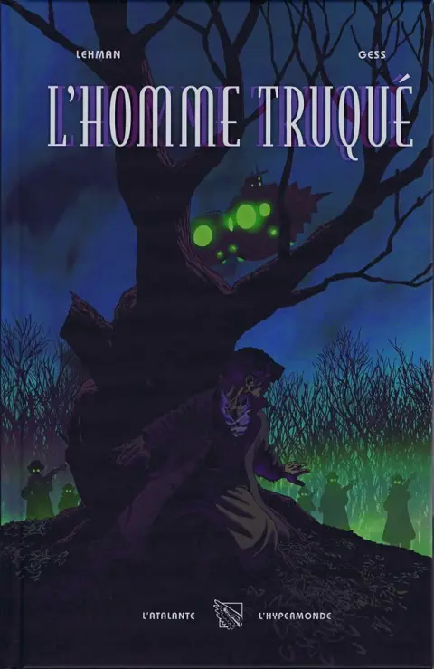 L'Homme truqué