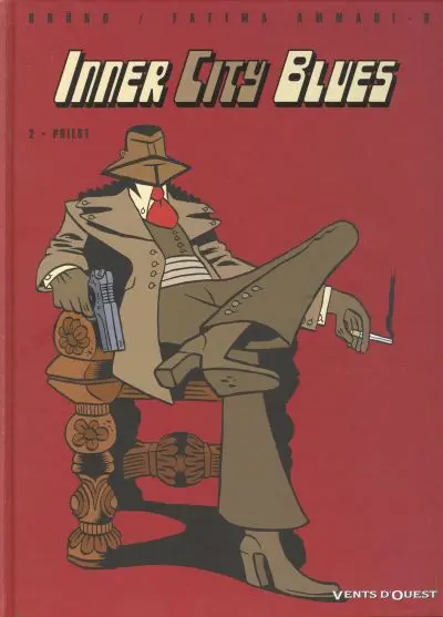 Inner City Blues Tome 2 Priest