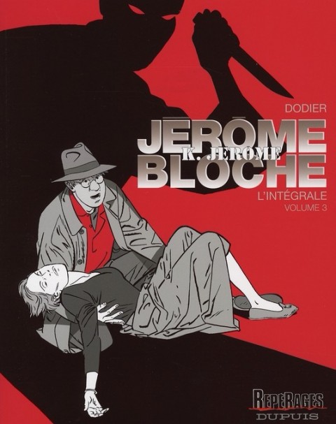 Couverture de l'album Jérôme K. Jérôme Bloche L'Intégrale Volume 3