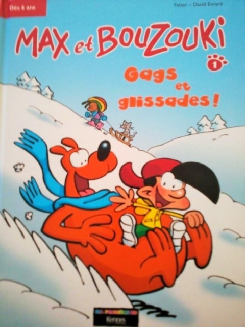 Couverture de l'album Max et Bouzouki Tome 1 Gags et glissades !