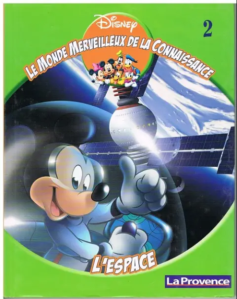 Le Monde merveilleux de la connaissance Tome 2 L'espace