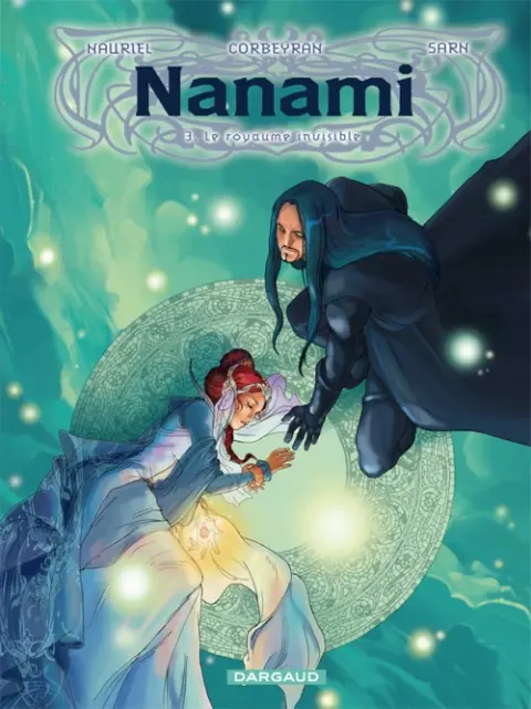 Nanami Tome 3 Le royaume invisible
