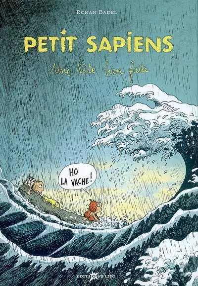 Petit sapiens Tome 3 Une tête bien faite