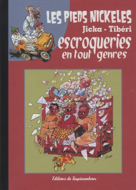 Les Pieds Nickelés Tome 5 Escroqueries en tous genres