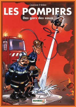 Les Pompiers Tome 1 Des gars des eaux