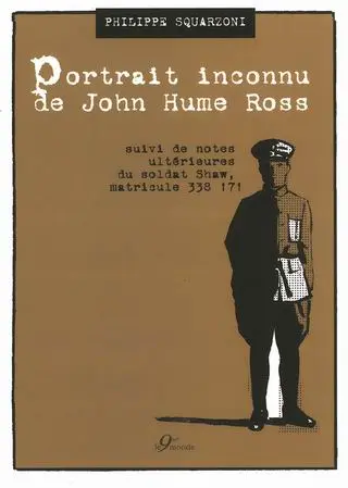Portrait inconnu de John Hume Ross Portrait inconnu de John Hume Ross suivi de notes ultérieures du soldat Shaw, matricule 338 171