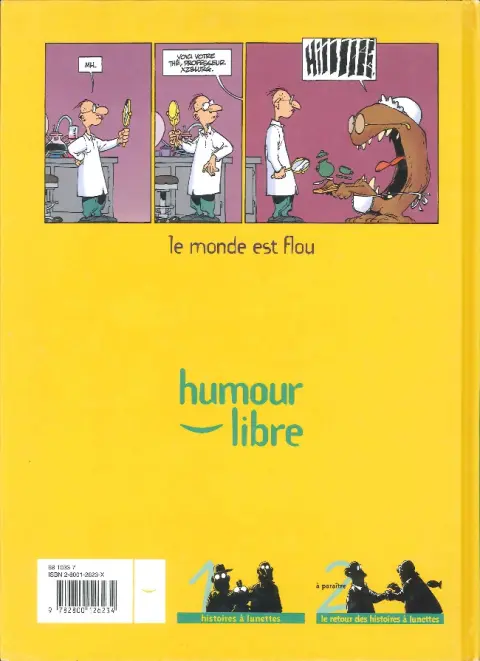 Verso de l'album Durant les travaux, l'exposition continue... Tome 1 Histoires à lunettes