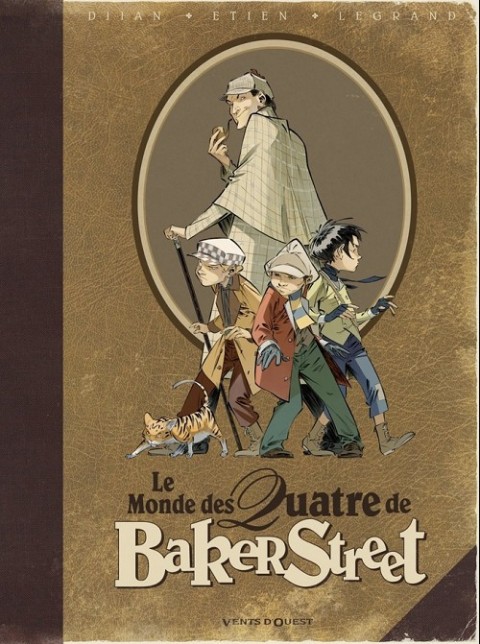 Couverture de l'album Les Quatre de Baker Street Le monde des Quatre de Baker Street