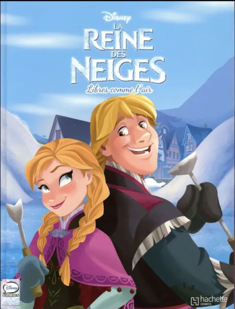 La Reine des neiges Tome 8 Libres comme l'air