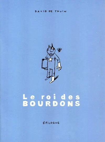 Le Roi des Bourdons Tome 6 Épilogue