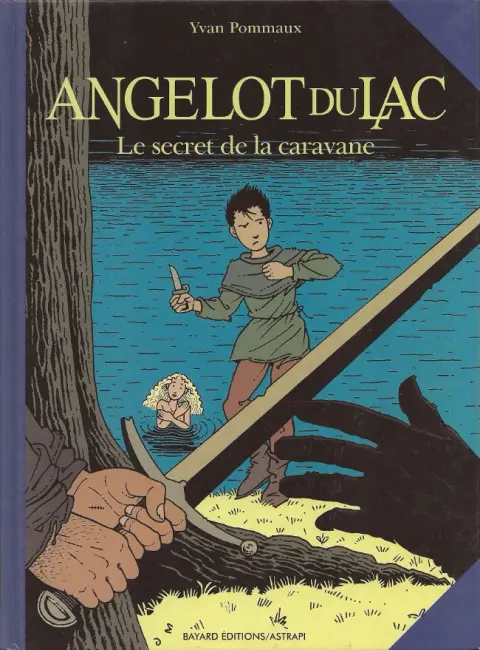 Angelot du Lac Tome 2 Le secret de la caravane