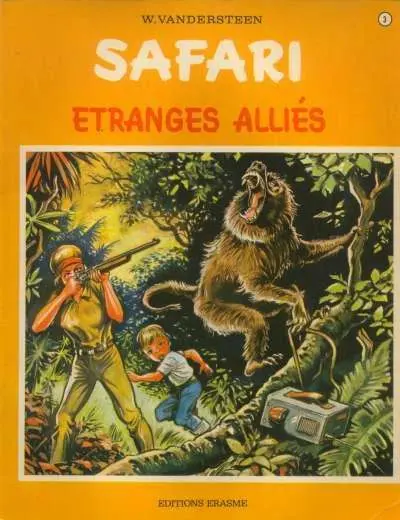 Safari Tome 3 Etranges alliés